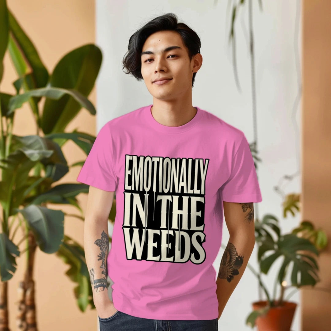 Emotionally In The Weeds