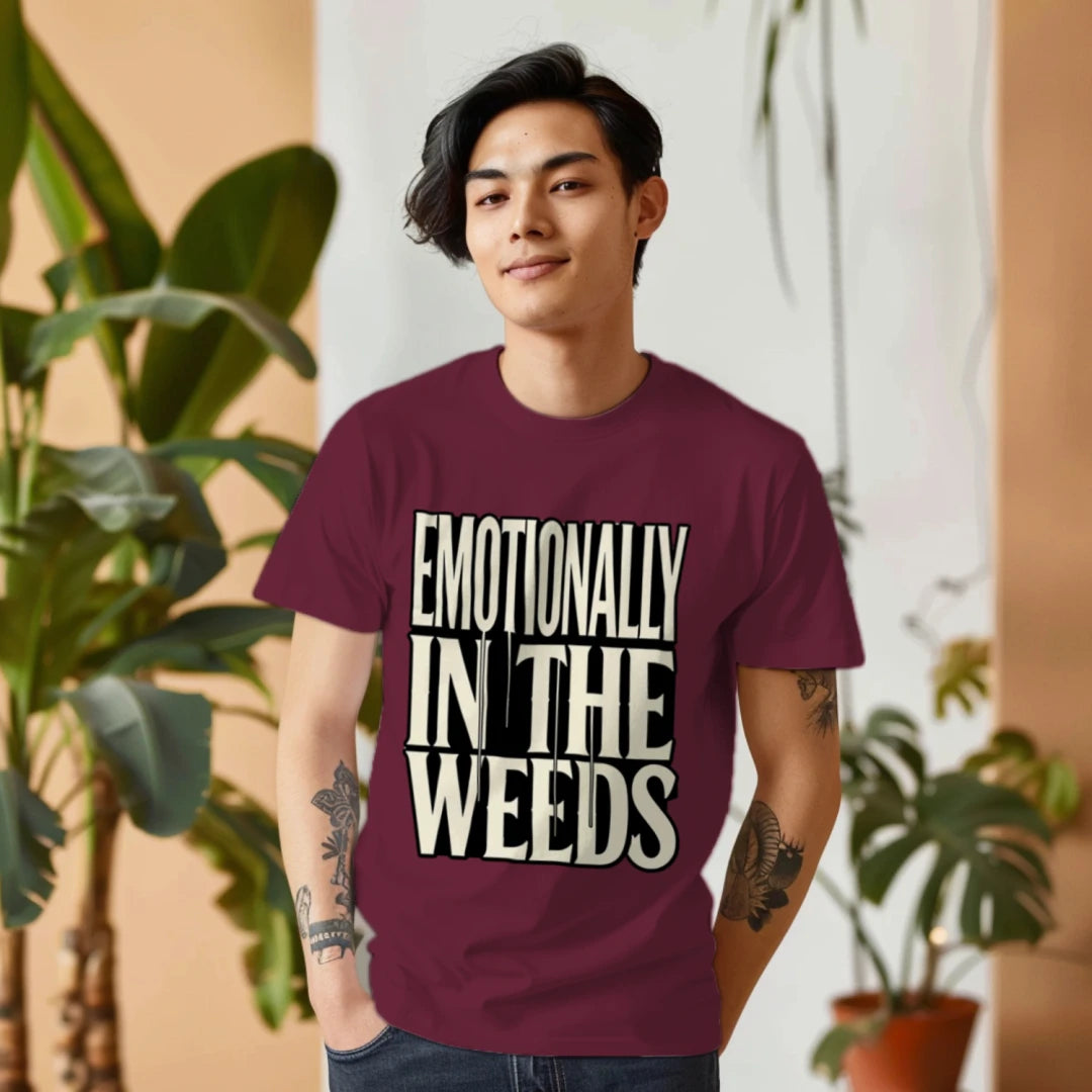 Emotionally In The Weeds